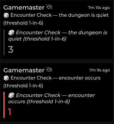 Two encounter checks at threshold 1-in-6: a 3 reads "the dungeon is quiet", a 1 reads "encounter occurs"